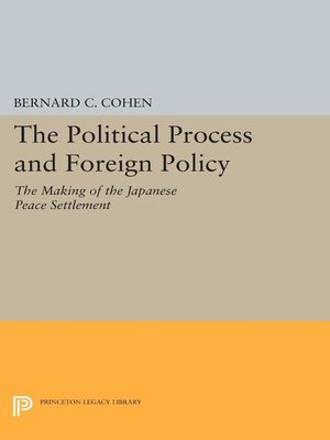 cover image of Political Process and Foreign Policy